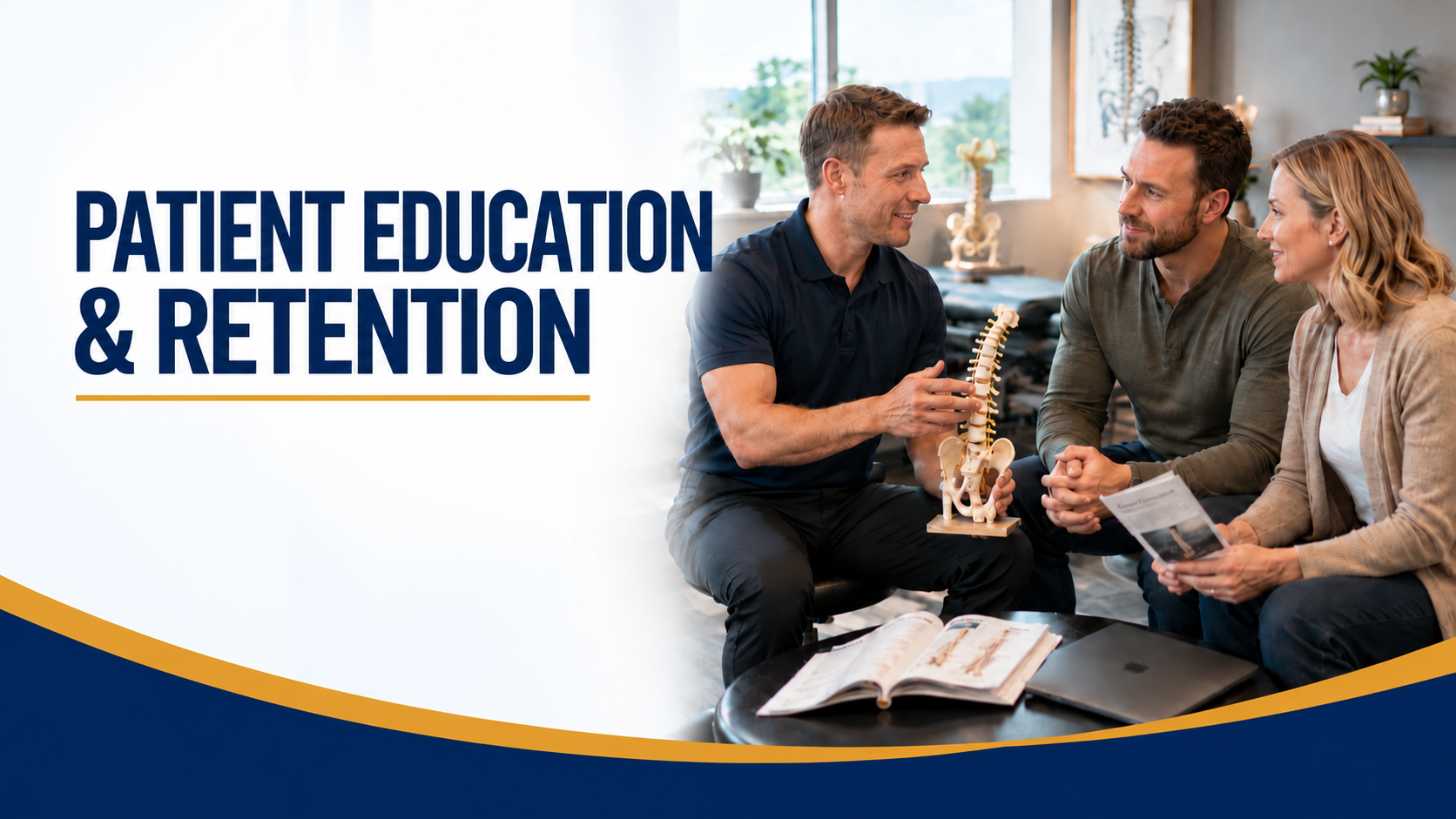 Patient Education & Retention