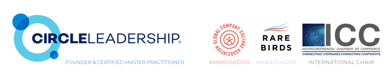 Circle Leadership — Founder & Certified Master Practitioner · Global Company Culture Association Ambassador · Rare Birds Ambassador · ICC International Chair