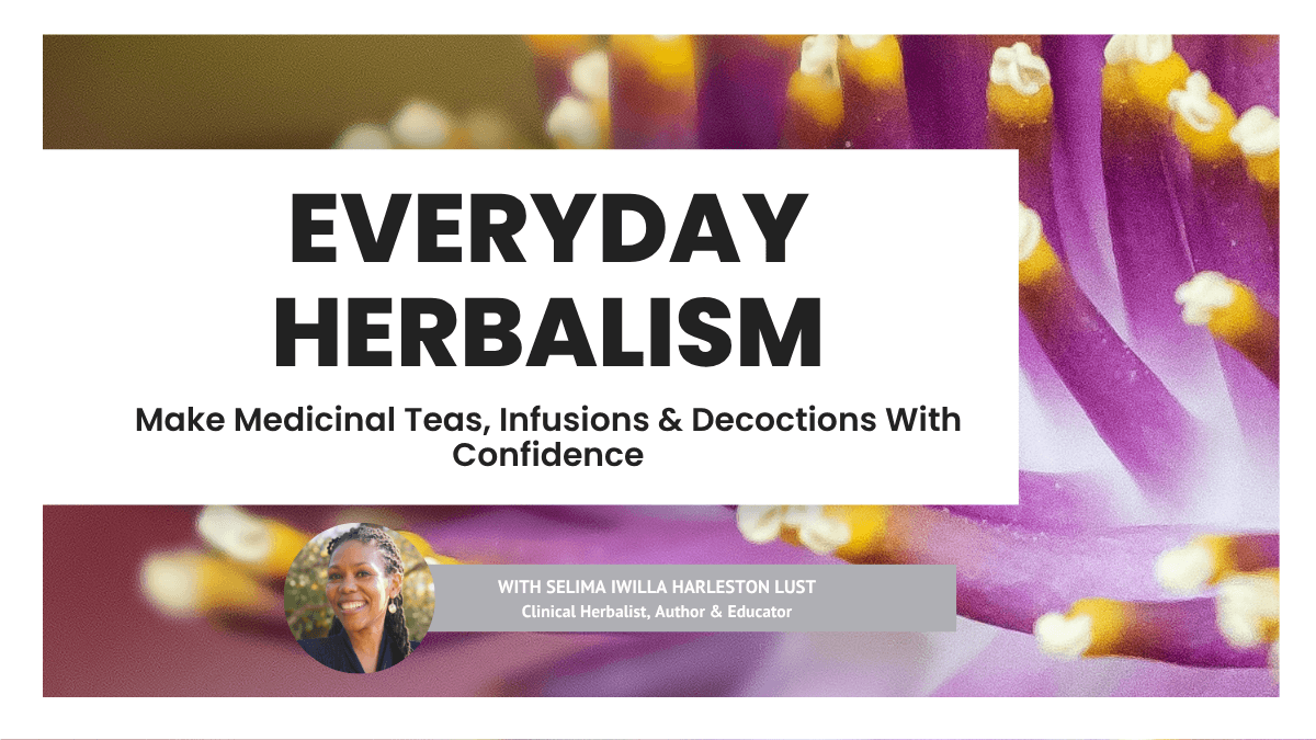 Everyday Herbalism beginner course
