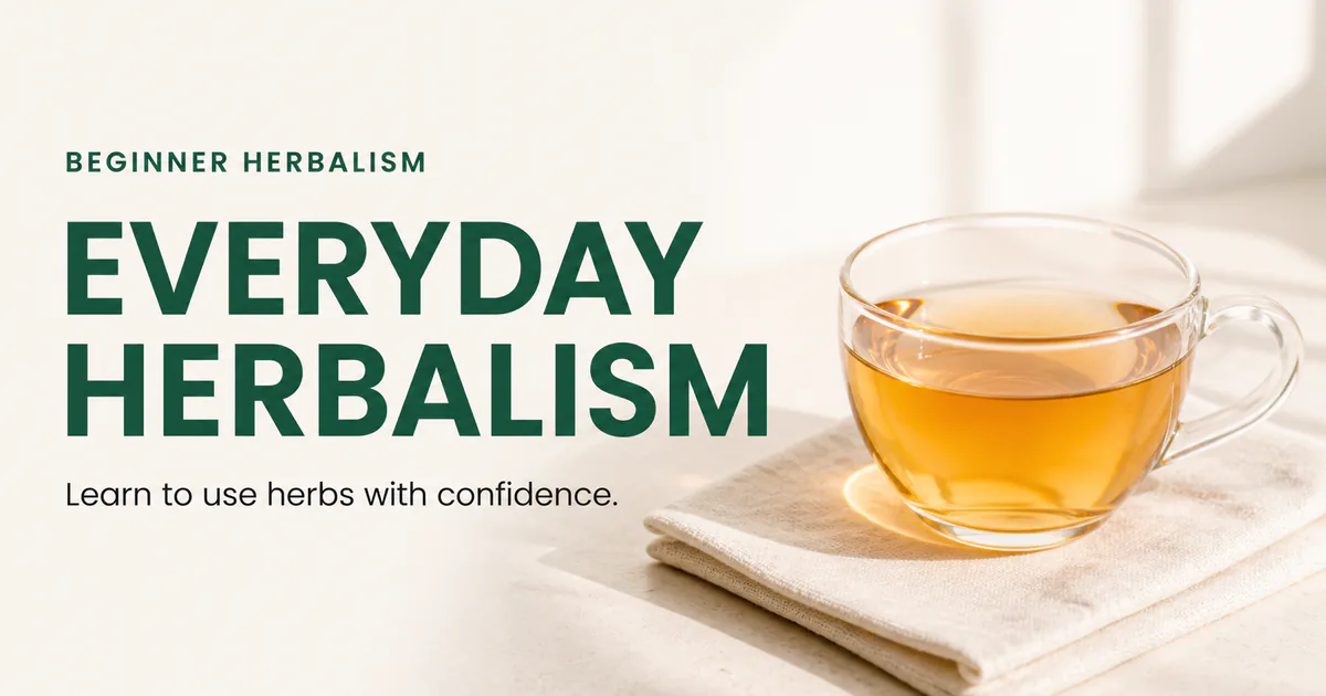 Everyday Herbalism course