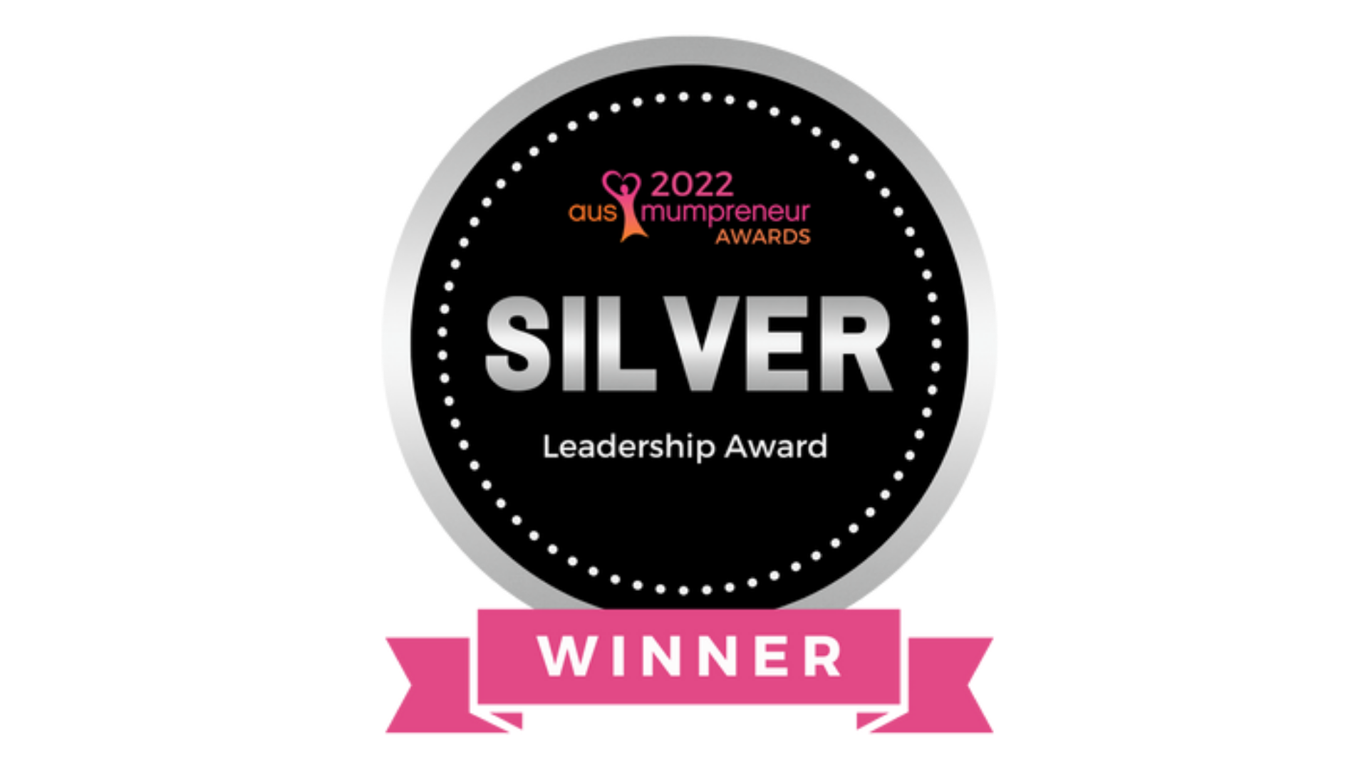AusMumpreneur Awards 2022 Silver - Leadership