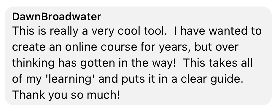 Testimonial: I wanted to create a course for years but overthinking got in the way; this is a clear guide