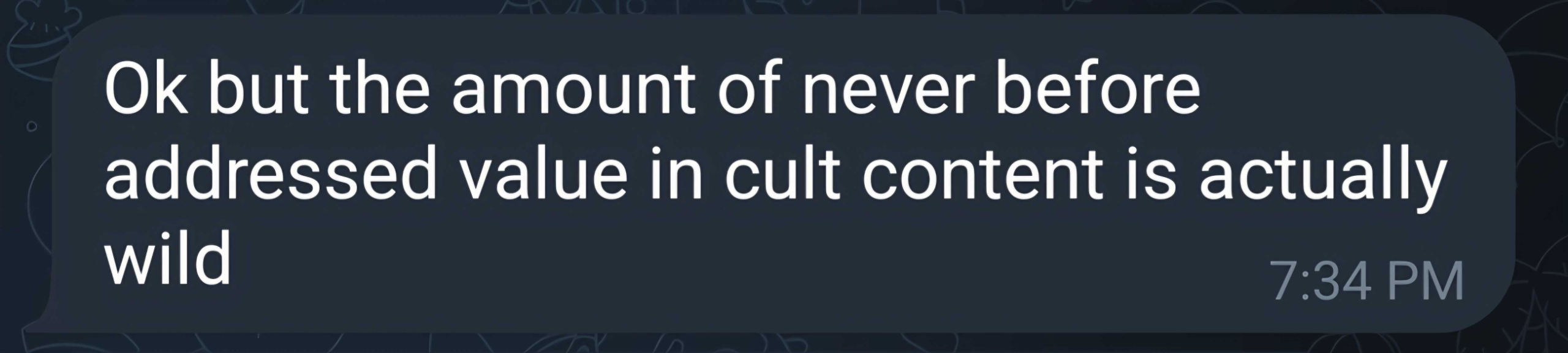 Buyer text message reaction to Cult Content