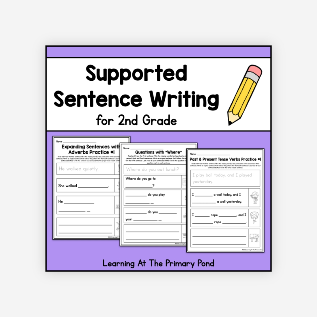 Preview of Supported Sentence Writing Sheets for 2nd Grade
